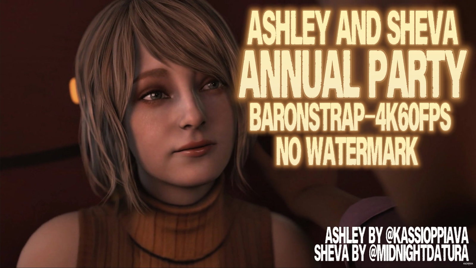 Ashley and Sheva - Annual Party (NO WM)(Baronstrap)(4K60FPS) - Free hentai video
