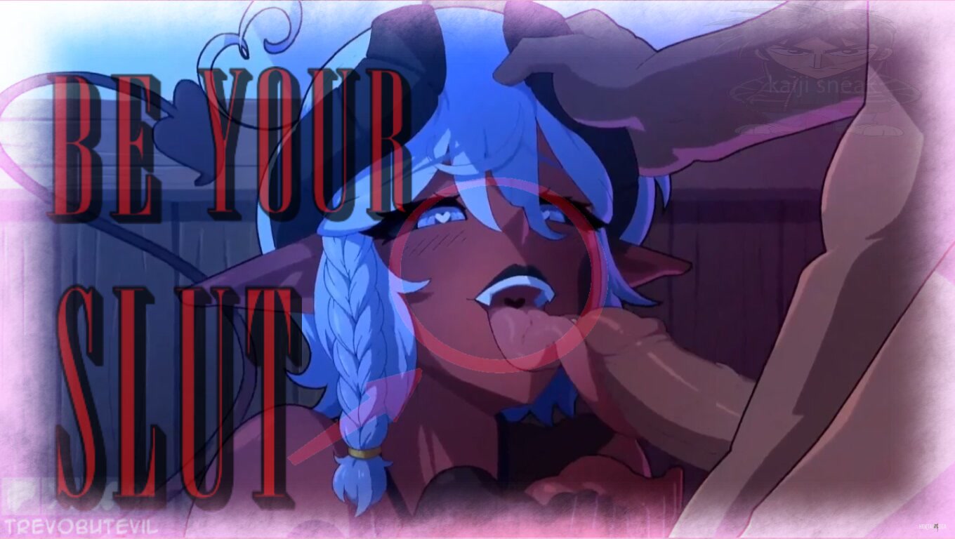 『 BE YOUR SLUT! 』|| - Free hentai video