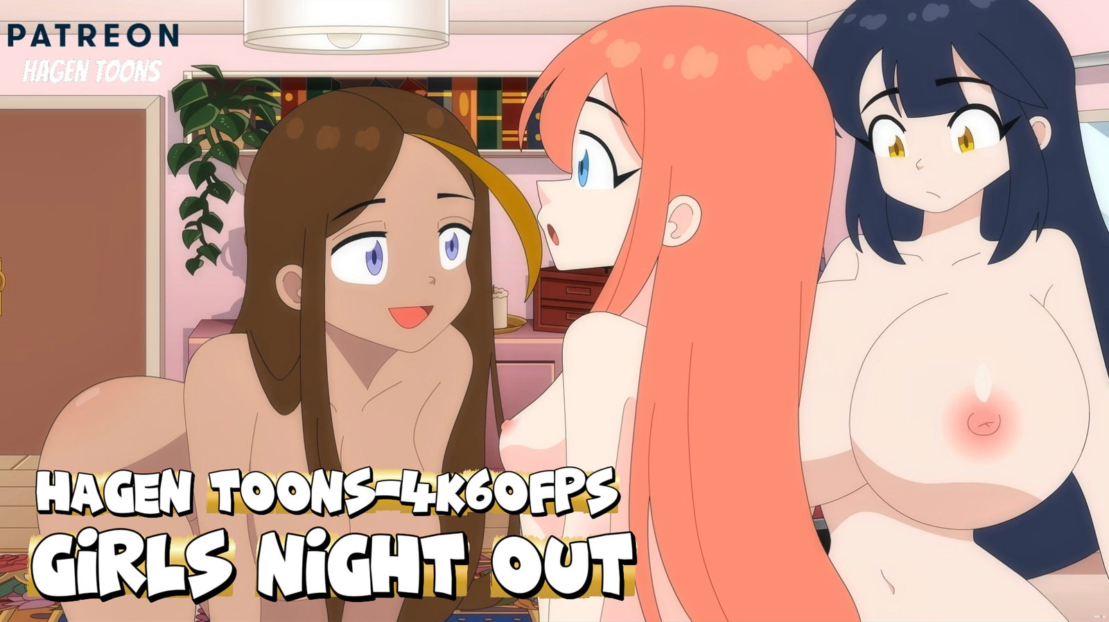 Girls Night Out (Hagen Toons)(4K60FPS) - Free hentai video