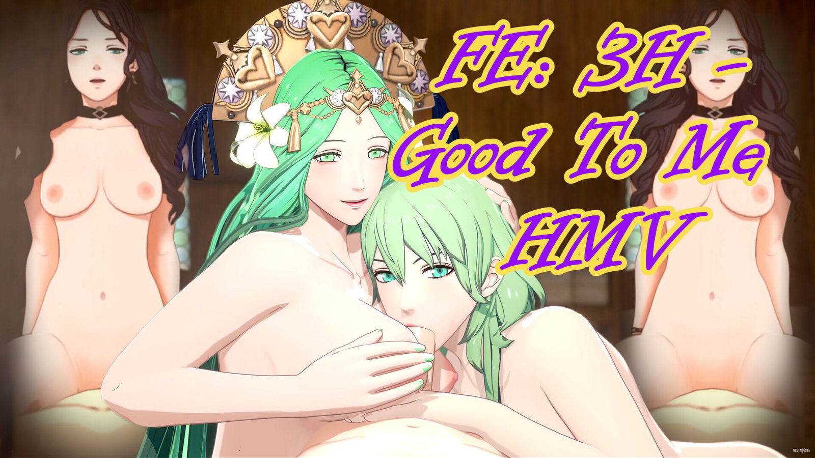 Good To Me - A FE: Three Houses HMV - Free hentai video