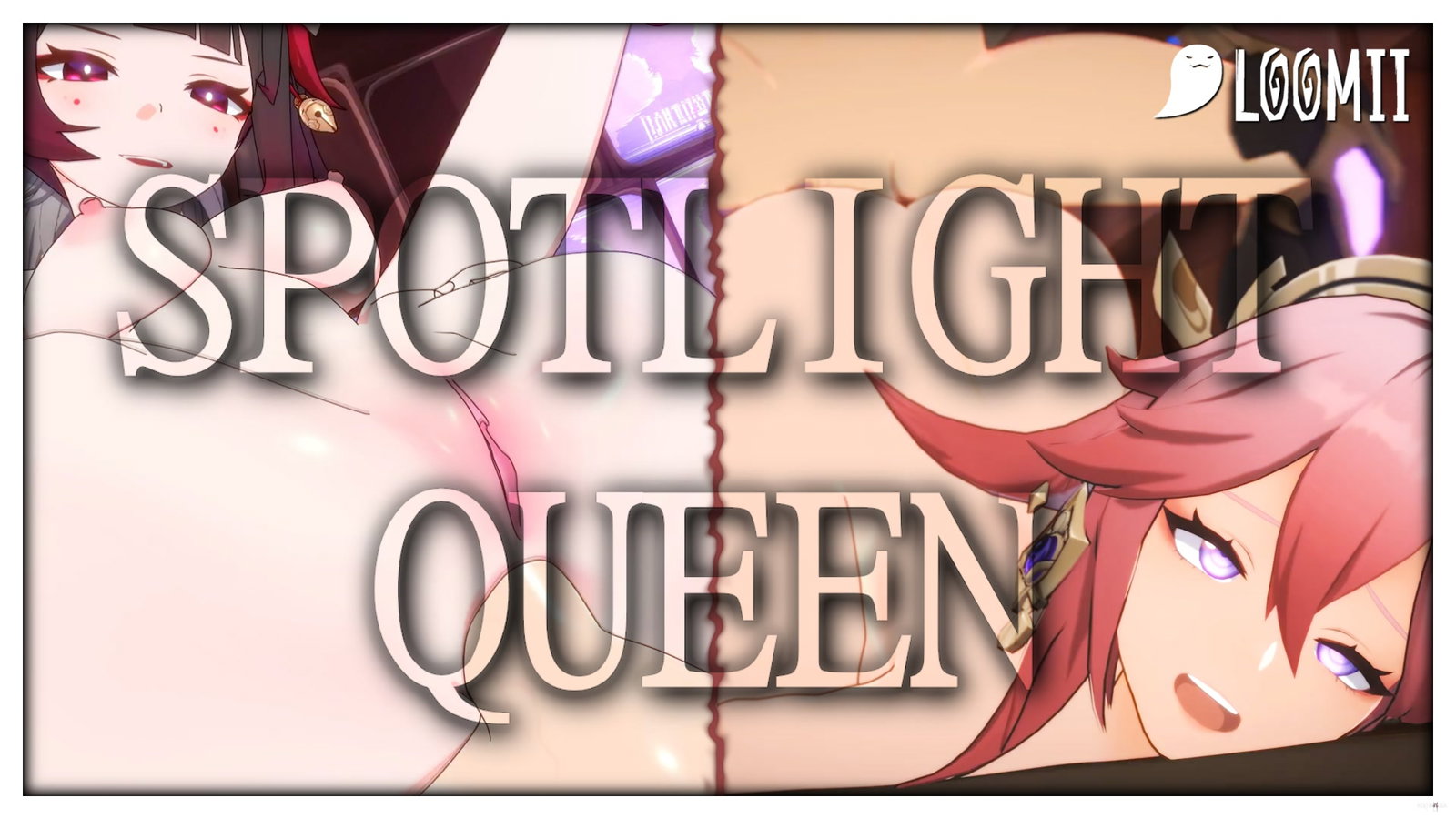 (Loomii) SPOTLIGHT QUEEN - Free hentai video