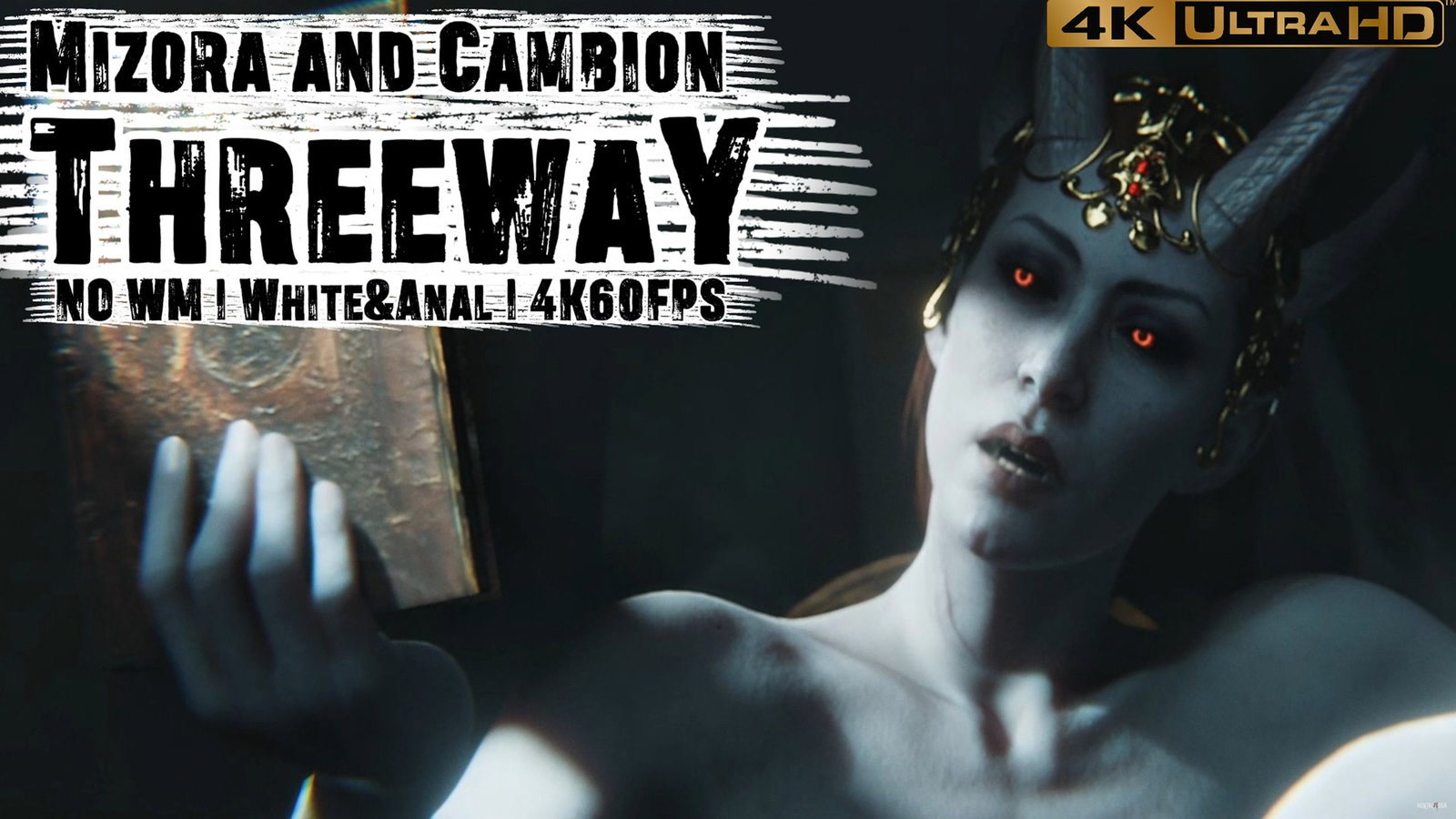 Mizora and Cambion Threeway (NO WM)(White&Anal)(4K60FPS) - Free hentai video