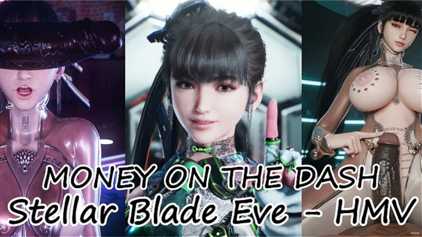 Stellar Blade Eve - Money On The Dash (HMV) - Free hentai video